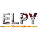 ＥＬＰＹ (Short Legs)