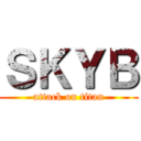 ＳＫＹＢ (attack on titan)