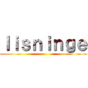 ｌｉｓｎｉｎｇｅ ()