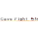 Ｃａｖｅ Ｆｉｇｈｔ （ｂｌａｄｅｓ） (Recon Corps PH)