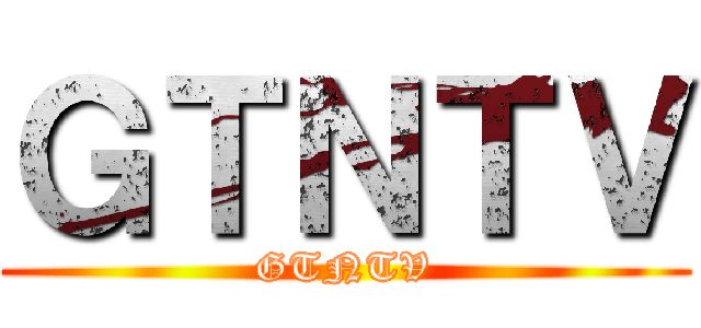 ＧＴＮＴＶ (GTNTV)