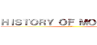 ＨＩＳＴＯＲＹ ＯＦ ＭＯＲＩＹＡＭＡ (県中の歴史)