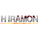 ＨＩＲＡＭＯＮ (hiramon)