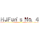 ＨＪＦｕｎ'ｓ Ｎｏ．４ ()