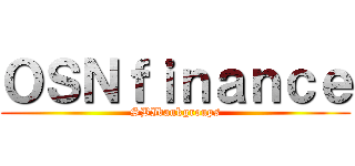 ＯＳＮｆｉｎａｎｃｅ (SBIbankgroups)