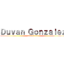 Ｄｕｖａｎ Ｇｏｎｚａｌｅｚ (attack on titan)