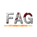 ＦＡＧ (attack on titan)