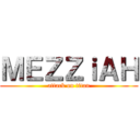 ＭＥＺＺｉＡＨ (attack on titan)
