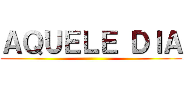 ＡＱＵＥＬＥ ＤＩＡ ()