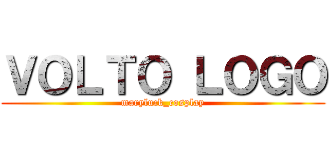 ＶＯＬＴＯ ＬＯＧＯ (maryluck_cosplay)