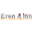 Ｅｒｅｎ Ａｌｏｎ (Sadness of a Smile)