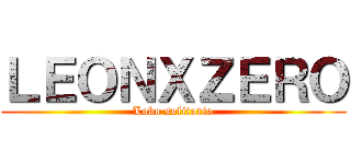 ＬＥＯＮＸＺＥＲＯ (Lobo solitario)