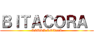 ＢＩＴＡＣＯＲＡ  (LAURA ROA10A)