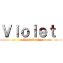 Ｖｉｏｌｅｔ  (Good Saol)