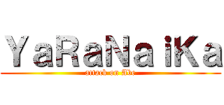 ＹａＲａＮａｉＫａ (attack on Abe)