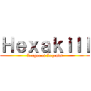 Ｈｅｘａｋｉｌｌ (League of Legends)