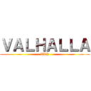 ＶＡＬＨＡＬＬＡ (VLH)