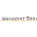  Ｍａｎｅｕｖｅｒ Ｇｅａｒ ()