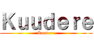 Ｋｕｕｄｅｒｅ (Kuudere)