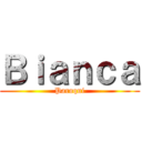 Ｂｉａｎｃａ (Paroqui)