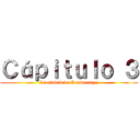 Ｃáｐｉｔｕｌｏ ３ (La ciudad de Condorcazzz)