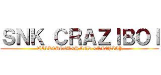 ＳＮＫ ＣＲＡＺＩＢＯＩ (WALKTHROUGH AND GAMEPLAY)