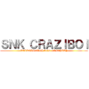 ＳＮＫ ＣＲＡＺＩＢＯＩ (WALKTHROUGH AND GAMEPLAY)