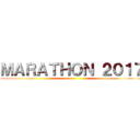 ＭＡＲＡＴＨＯＮ ２０１７ ()