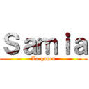 Ｓａｍｉａ (La queen)