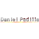 Ｄａｎｉｅｌ Ｐａｄｉｌｌａ ()