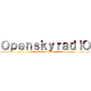 ＯｐｅｎｓｋｙｒａｄｉＯ (attack on titan)