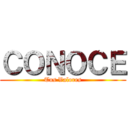 ＣＯＮＯＣＥ (Tus Valores)