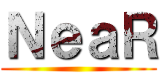 ＮｅａＲ ()