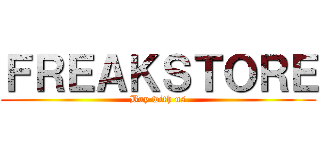 ＦＲＥＡＫＳＴＯＲＥ (Buy with us)