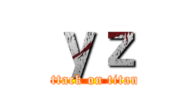 ｙｚ (attack on titan)