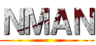ＮＭＡＮ ()