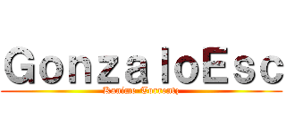 ＧｏｎｚａｌｏＥｓｃ (Kanime-Torrentz)