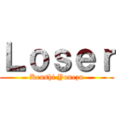 Ｌｏｓｅｒ (Kenshi Yonezu)