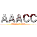 ＡＡＡＣＣ (attack on titan)