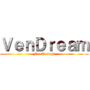 ＶｅｎＤｒｅａｍ (FreeTonight)