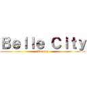 Ｂｅｌｌｅ Ｃｉｔｙ (Bariety)