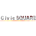 Ｃｉｖｉｃ ＳＱＵＡＲＥ (attack on titan)
