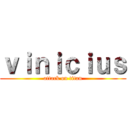 ｖｉｎｉｃｉｕｓ (attack on titan)