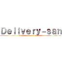 Ｄｅｌｉｖｅｒｙ－ｓａｎ (siempre donde nos necesites)