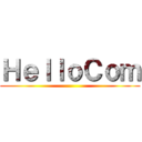 ＨｅｌｌｏＣｏｍ ()