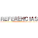 ＲＥＦＥＲＥＮＣＩＡＳ (BIBLIOGRAFICAS)