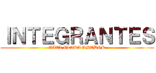 ＩＮＴＥＧＲＡＮＴＥＳ (AIXA CLARA AMADOR)