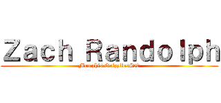 Ｚａｃｈ Ｒａｎｄｏｌｐｈ (Memphis Grizzlies#50)