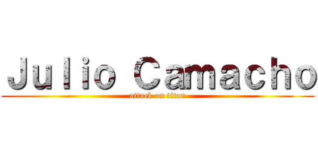 Ｊｕｌｉｏ Ｃａｍａｃｈｏ (attack on titan)