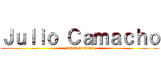 Ｊｕｌｉｏ Ｃａｍａｃｈｏ (attack on titan)